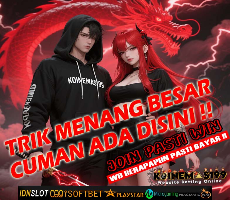 KOINEMAS199 RTP Slot Malam Ini Gampang Jackpot Besar