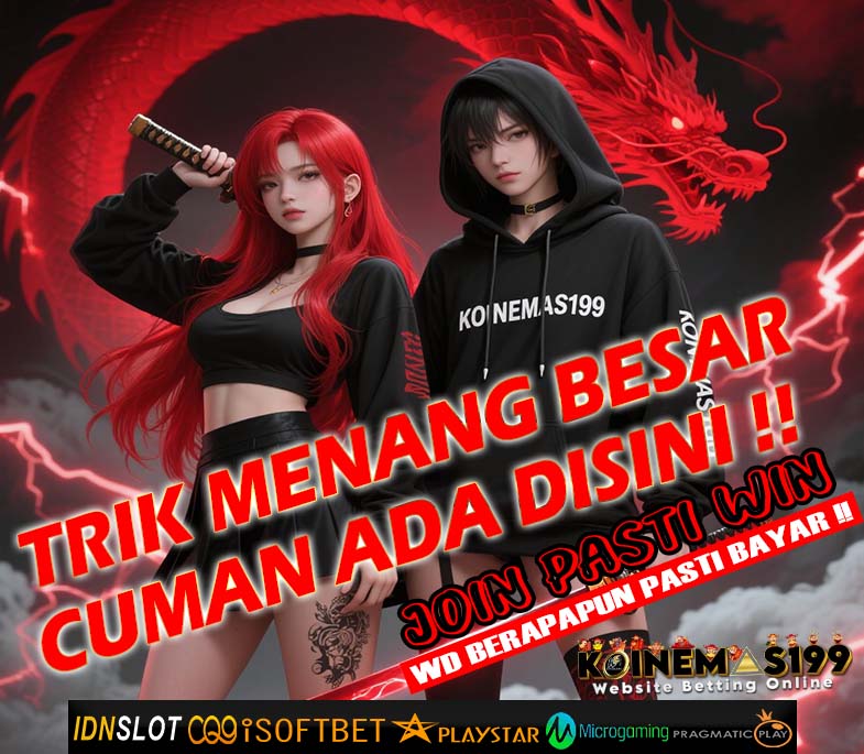 KOINEMAS199 Bandar Slot Gacor Dengan Fitur Scatter X1000