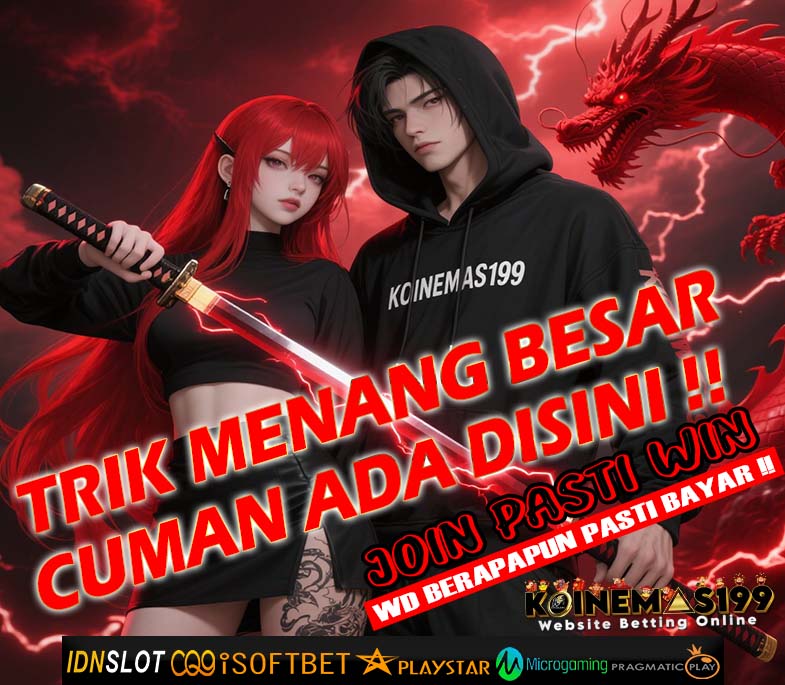 KOINEMAS199 Slot Mudah Menang Maxwin Dalam Sekejap
